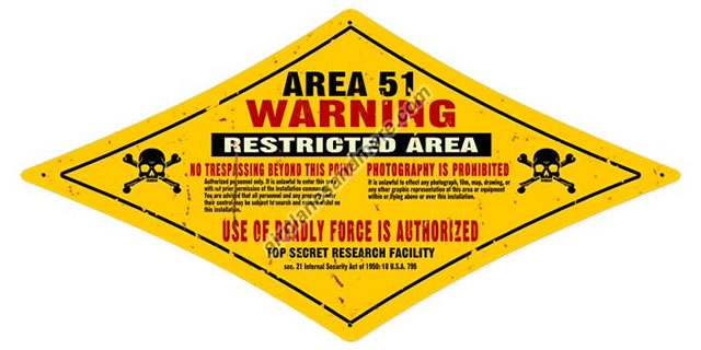 "Area 51 - WARNING" Vintage Metal Sign